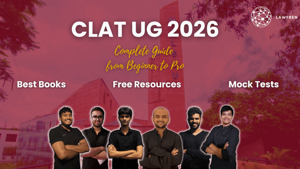 CLAT 2026 Exam Date – Official Schedule & Free Prep Resources by Lawfren